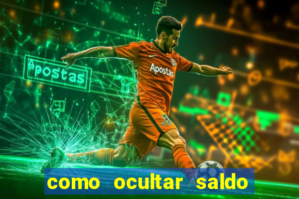 como ocultar saldo na betfair